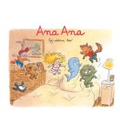 Mój pierwszy komiks. Ana Ana. Śpij dobrze, Ano!