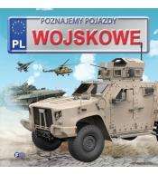 Poznajemy pojazdy. Wojskowe