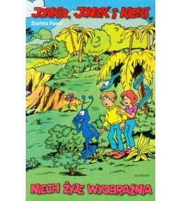 Jonka, Jonek i Kleks, Niech Żyje Wyobraźnia, Tom 1 - Egmont