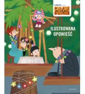Gru, Dru i Minionki, ilustrowana opowieść - Wydawnictwo Egmont