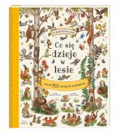 Co się dzieje w lesie ponad 200 rzeczy do znalezienia Freya Hartas