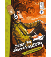 Sezon na zielone kasztany - Barbara Kosmowska ---uszkodzona okładka---