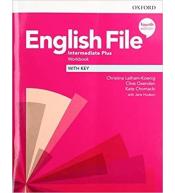English File. 4th edition. Intermediate Plus. Workbook with key